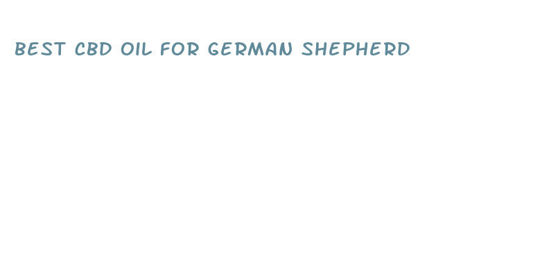 best cbd oil for german shepherd