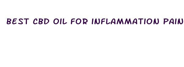 best cbd oil for inflammation pain