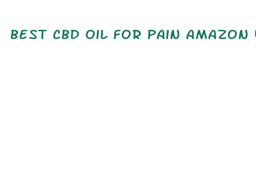 best cbd oil for pain amazon uk