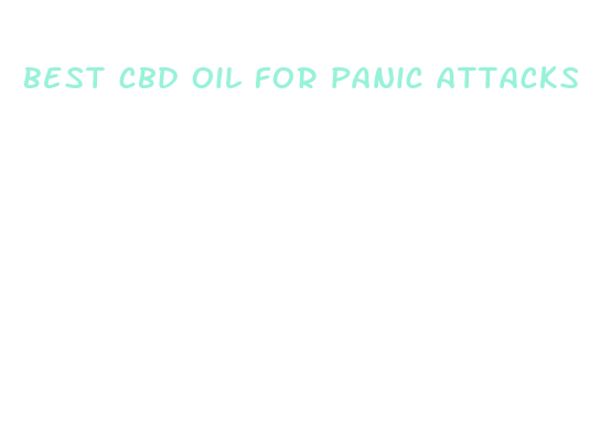 best cbd oil for panic attacks