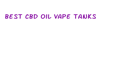 best cbd oil vape tanks