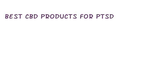 best cbd products for ptsd