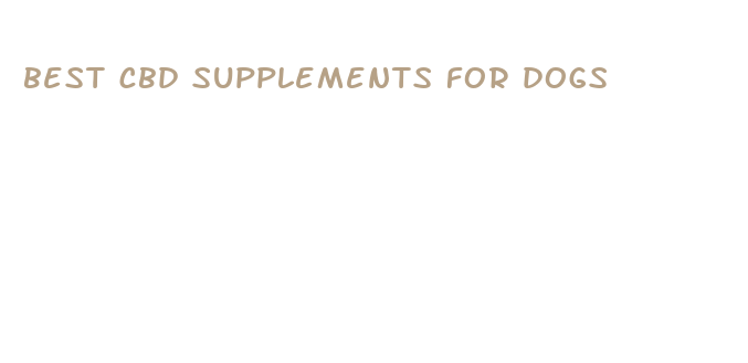 best cbd supplements for dogs