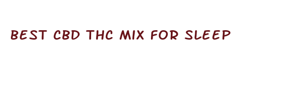 best cbd thc mix for sleep