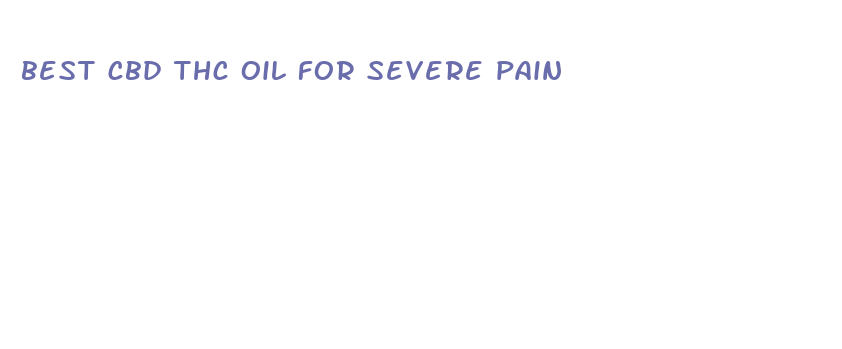 best cbd thc oil for severe pain