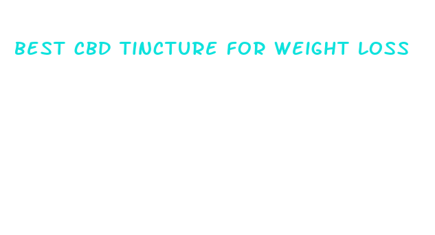 best cbd tincture for weight loss