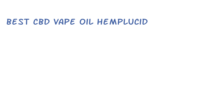 best cbd vape oil hemplucid