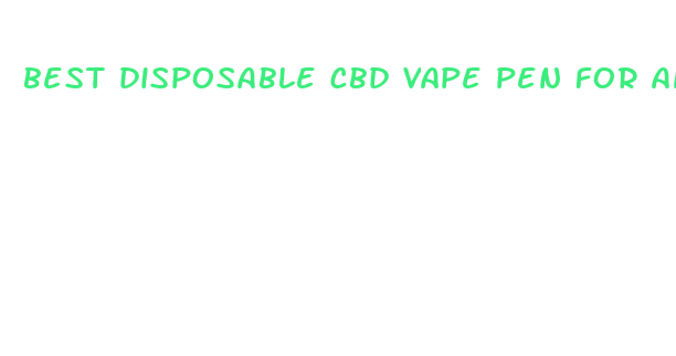 best disposable cbd vape pen for anxiety