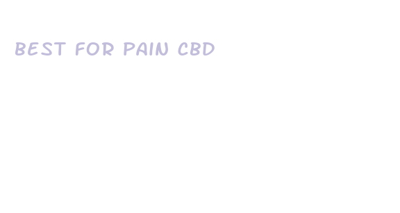 best for pain cbd