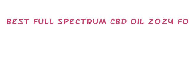 best full spectrum cbd oil 2024 for ms parkinsons