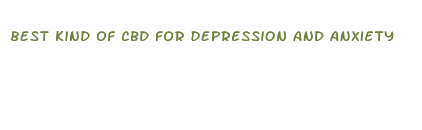 best kind of cbd for depression and anxiety