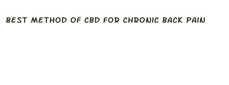 best method of cbd for chronic back pain