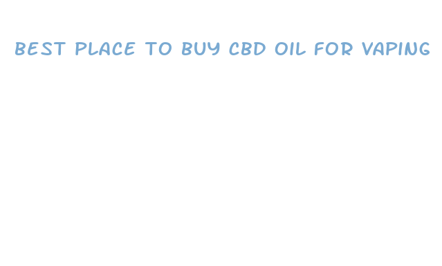 best place to buy cbd oil for vaping