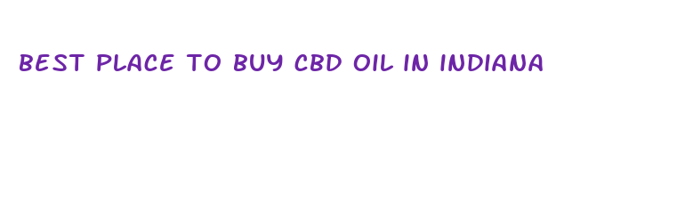 best place to buy cbd oil in indiana