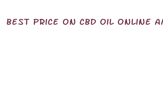 best price on cbd oil online america