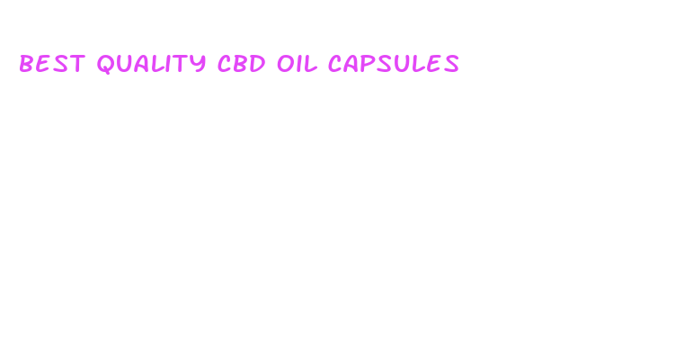 best quality cbd oil capsules