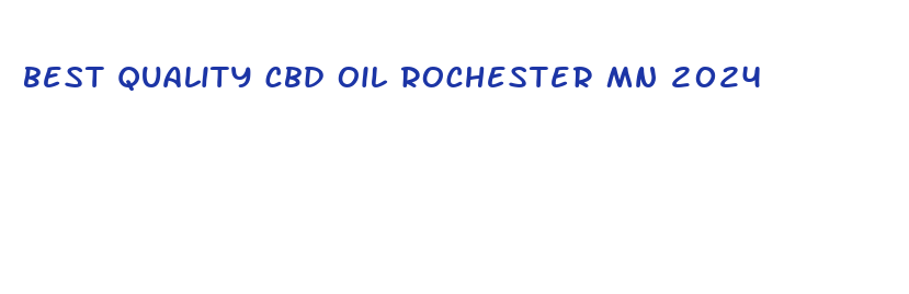 best quality cbd oil rochester mn 2024