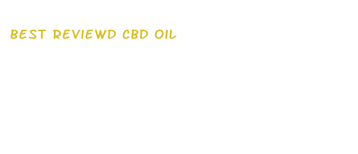 best reviewd cbd oil