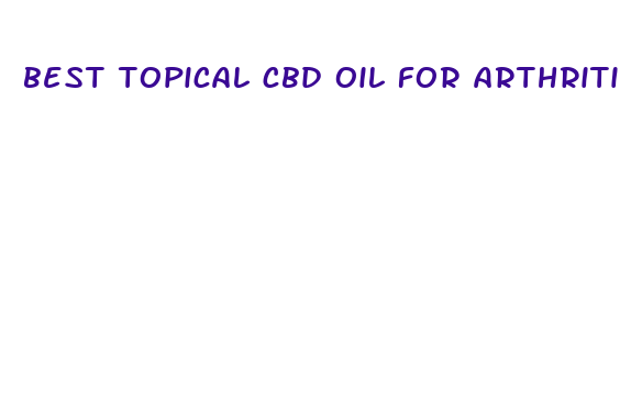 best topical cbd oil for arthritis