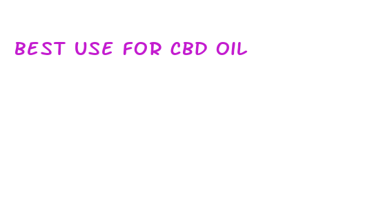 best use for cbd oil