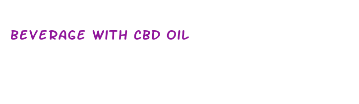 beverage with cbd oil