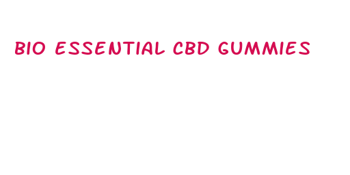 bio essential cbd gummies