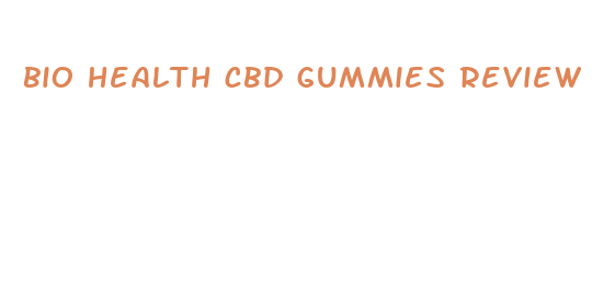 bio health cbd gummies review