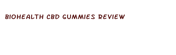 biohealth cbd gummies review