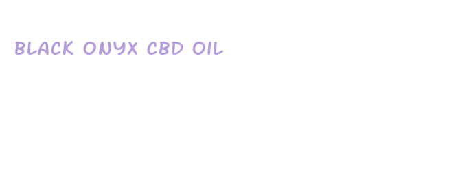 black onyx cbd oil