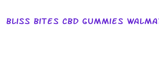 bliss bites cbd gummies walmart