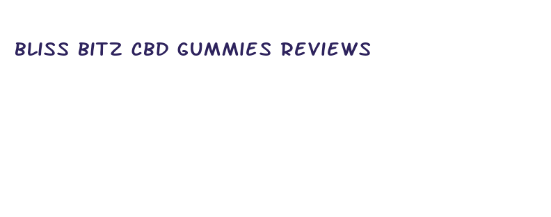 bliss bitz cbd gummies reviews