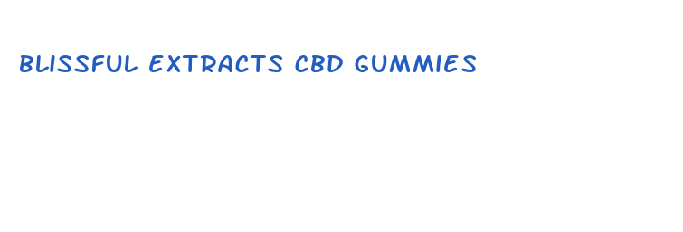 blissful extracts cbd gummies