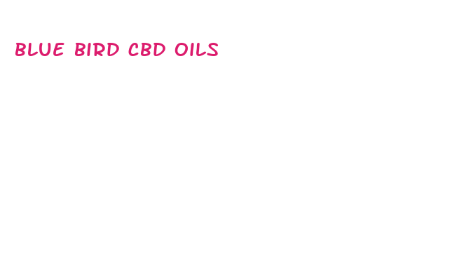 blue bird cbd oils