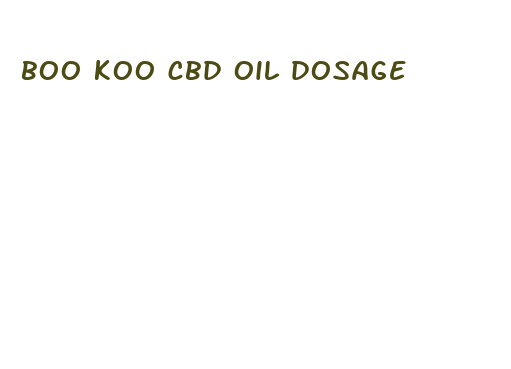 boo koo cbd oil dosage