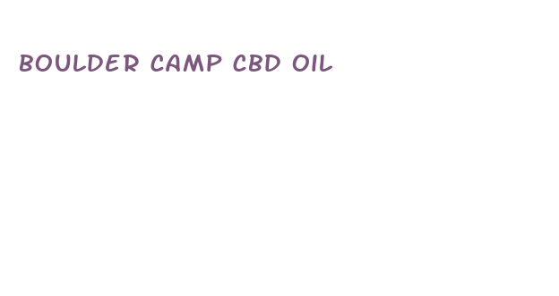 boulder camp cbd oil