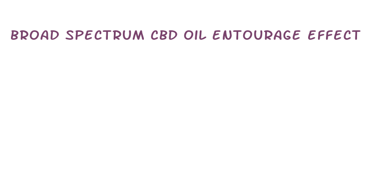 broad spectrum cbd oil entourage effect