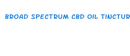 broad spectrum cbd oil tincture