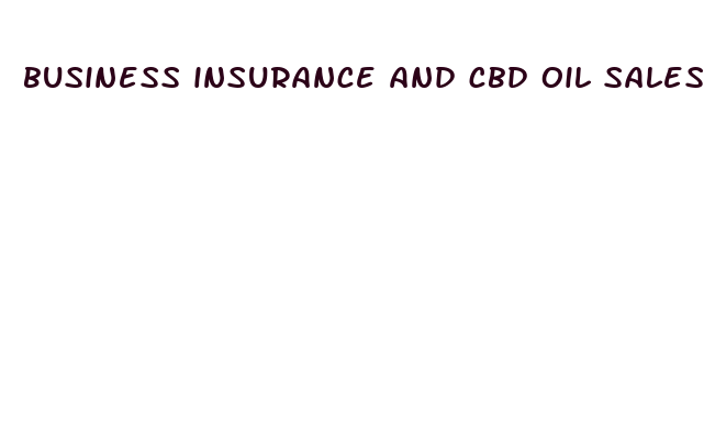 business insurance and cbd oil sales wisconsin