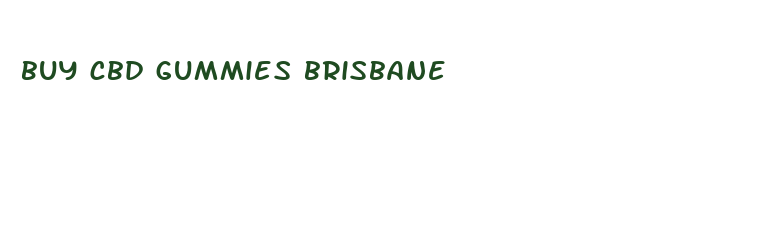 buy cbd gummies brisbane