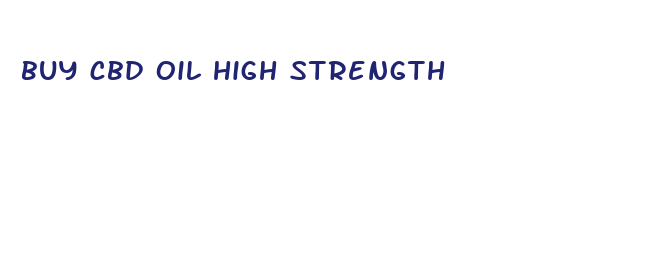 buy cbd oil high strength