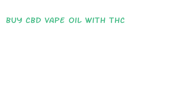 buy cbd vape oil with thc