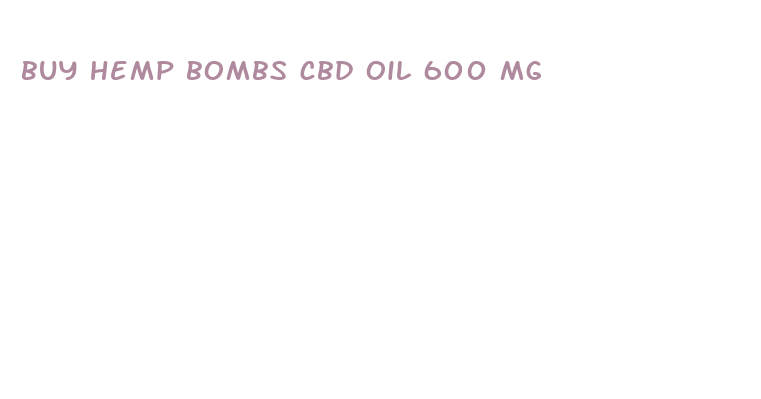 buy hemp bombs cbd oil 600 mg