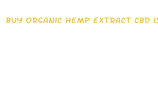 buy organic hemp extract cbd isolate powder for cartridge