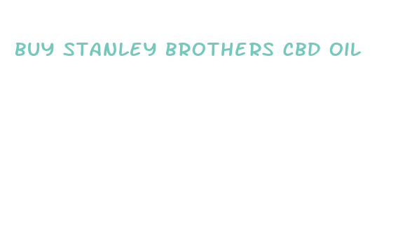 buy stanley brothers cbd oil