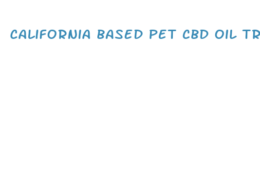 california based pet cbd oil treats