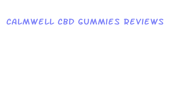 calmwell cbd gummies reviews