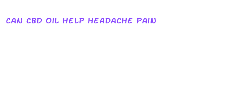 can cbd oil help headache pain