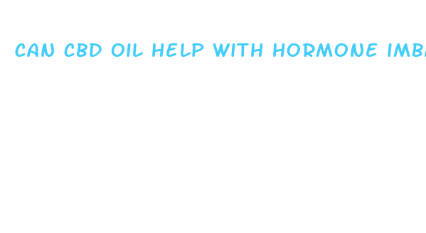 can cbd oil help with hormone imbalance