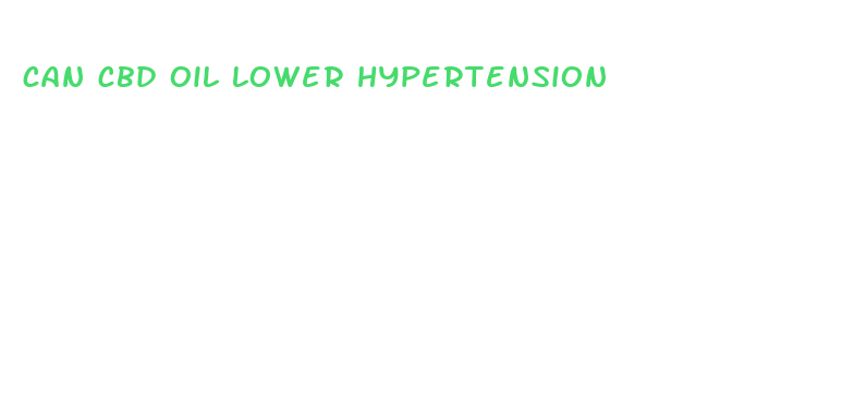 can cbd oil lower hypertension