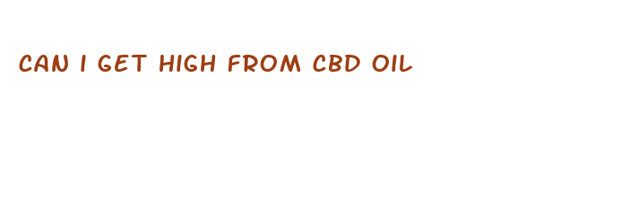 can i get high from cbd oil